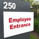 Employee Entrance sign